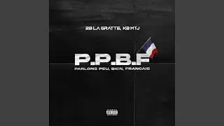P.P.B.F (feat. KB MTJ)