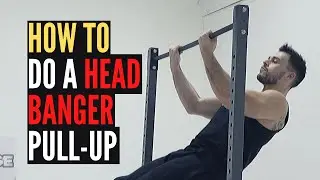Head Banger Pull-up | How to Tutorial by Urbacise