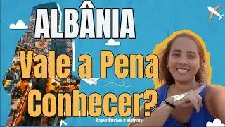 Primeiro Dia na Albânia: Tirana, Dhermi e Sarandë: Vale a Pena Conhecer? EP|01