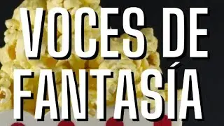 RETO DE VOCES DE FANTAS&Iacute;A 🔮