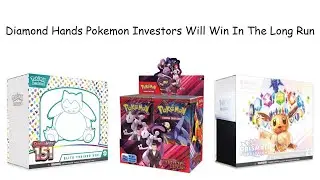 Инвесторы Pokemon с бриллиантовыми руками на этом рынке выиграют в долгосрочной перспективе