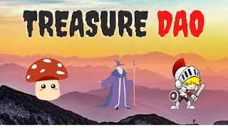 Treasure Dao (The Decentralized Nintendo of the Metaverse) Explained