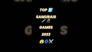 Best SAMURAIS GAMES 2023 #samurai #games #android