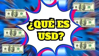 &iquest;Qu&eacute; SIGNIFICA USD? Qu&eacute; es USD en dinero✅