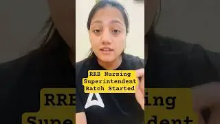 RRB Nursing Superintendent 2025 Batch Started, Enroll Now