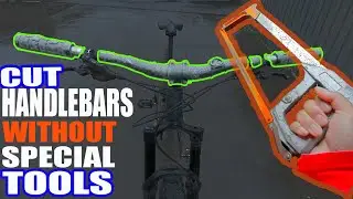 How To Cut Your Mountain Bike Handlebars without Special TOOLS ! DIY do it yourself
