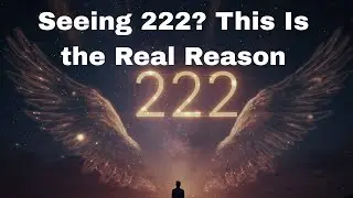 222 Angel Number Meaning &mdash; A Message You Can&rsquo;t Ignore