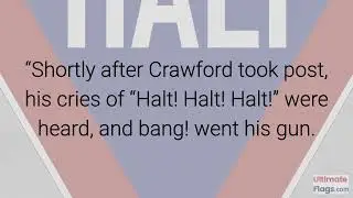 Ultimate Flags - Civil War Stories: Halt! Halt! Halt! and bang! A Funny story...