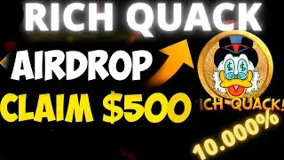 RICHQUACK * potential coin * | AIRDROP 500$ | RQ