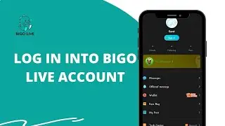 Bigo Live Login: How to Sign In Bigo Live Account?