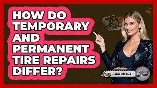 How Do Temporary and Permanent Tire Repairs Differ?
