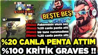 %100 KRİTİK GRAVES !! %20 CANLA PENTA ATTIM FAKER G&Ouml;RSE ŞAŞIRIR !!