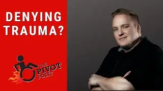 Denying Trauma - Tyron Harding Motivational Speaker