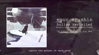 Egor Erushin - Hollow Revisited (instro by I Keep My Enemies Close)