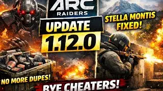 Arc Raiders Update 1.12.0 Today!!! ( No more GLITCHES )