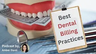 Best Dental Billing Practices