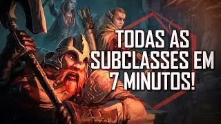 TODAS AS SUBCLASSES OFICIAIS DO D&D 5E EM 7 MINUTOS! - DnDrops #05