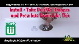 Watco PresFlo&reg; Bathtub Stopper Installation and Removal