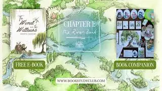 The Wind in the Willows Chapter 1: The River Bank (FREE eBook & Companion)