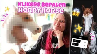KIJKERS BEPALEN MIJN HOBBY HORSE! + TUIGMAKEN?! | wolfxjessy
