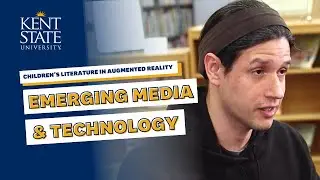 Cool Class at Kent State: Children's Literature in Augmented Reality