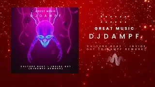 Culture Beat - Inside Out (DJDampf Rework)