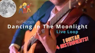 Dancing In The Moon Light - SOLO GUITAR - Live Loop Performance!