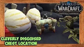 World of Warcraft Cleverly Disguised Chest Location Nazmir