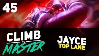 BACK ON JAYCE - Climb to Master - Episode 45