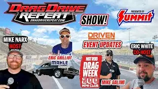 Drag Drive Repeat Show EP 63 presented by Summit Racing - 200 MPH Club