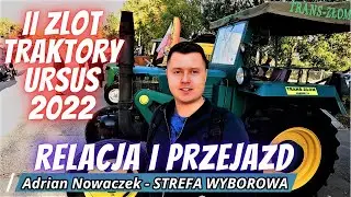 II Zlot zabytkowych ciągników URSUS relacja i przejazd traktorów 2022