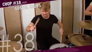 Analyzing Gospel Chops - Chop #38