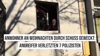 26.12.2025 Berlin Anwohner an #Weihnachten durch Schuss geweckt: Angreifer verletzten 7 Polizisten!
