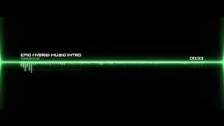 Tybercore - Epic Hybrid Intro [Epic Suspenseful Music]