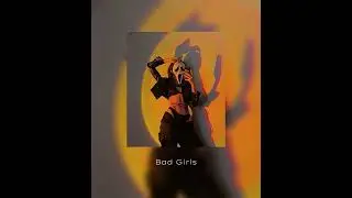 MIA- Bad Girls [sped up]