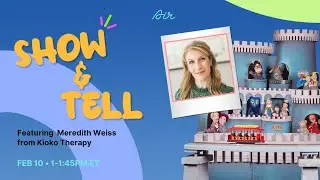Show & Tell with Meredith Weiss from Kioko Therapy & Physiolutions