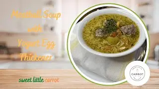 Meatball soup with yogurt egg thickener | Food of the Balkans | Taste of my childhood