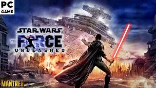 Star Wars The Force Unleashed #3 | Стрим Прохождение | PC