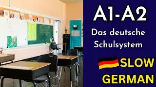 Slow German Podcast for Beginners | Das deutsche Schulsystem