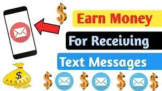 Make Money For Receiving Text Messages | Earn Money Work From Home Online