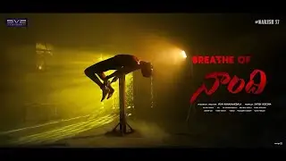 Breathe of #Naandhi Teaser | Allari Naresh | Vijay Kanakamedala | Satish Vegesna | TFPC