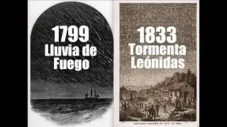 1799-1833 Lluvia de Fuego y Tormenta Leónidas