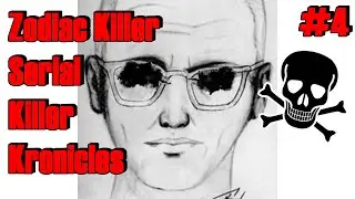 #4 The Zodiac Killer - Serial Killer Kronicles UNSOLVED!