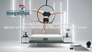 Magniflex - MagniStretch (Teaser)