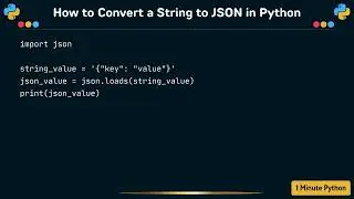 How to Convert a String to JSON in Python