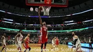 NBA Forward Shawn Long interview On ESPN1420 with Scott Prather
