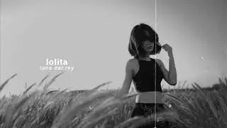 lolita ● slowed down & pitched