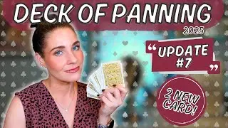 &spades;️❤️Deck of Panning Update #7! || August 2025&diams;️&clubs;️