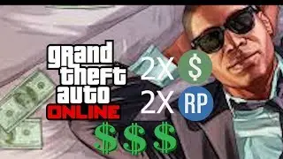 GTA5 : Double Money Double RP  Special Events and Sales: Week of 09 april 2019