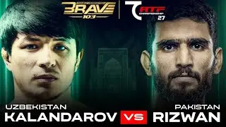 Rizwan Ali Vs Kalandarov | Full Fight #bravemma103 #fightnight 